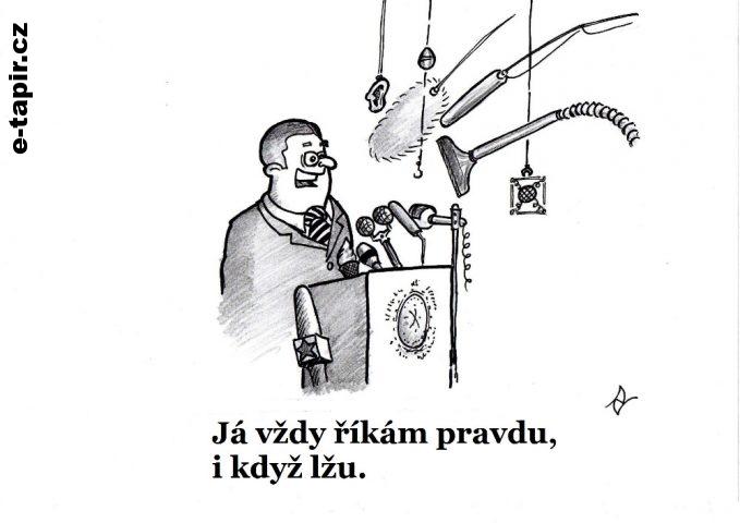 Ja vzdy rikam pravdu,i kdyz lzu.-0e7cfe5d