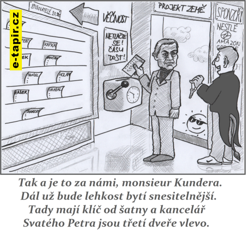 Snesitelnější lehkost bytí.